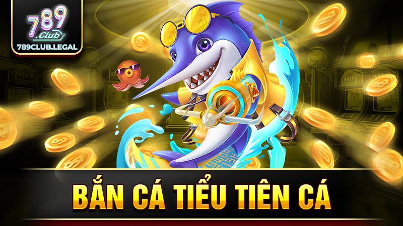 Bắn cá tiểu tiên cá 789Club